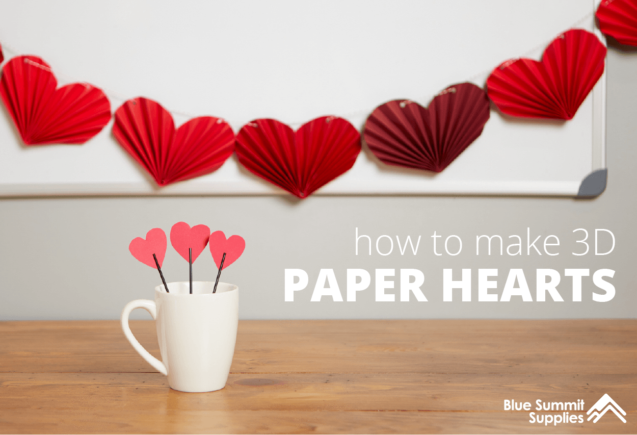 Creative Valentine Office Ideas: How to Make 3D Paper Hearts