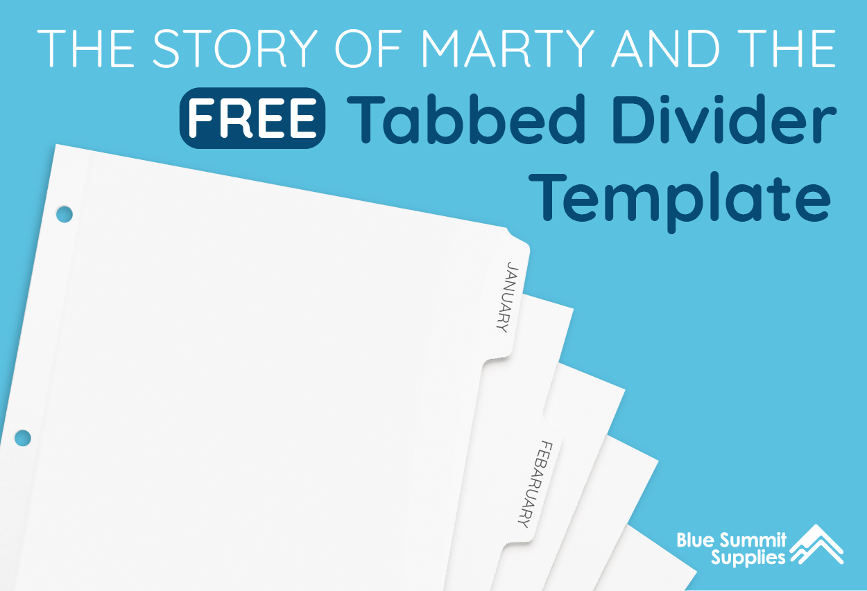 The Story of Marty and the Free Tabbed Divider Template the-story-of-marty-and-the-free-tabbed-divider-template