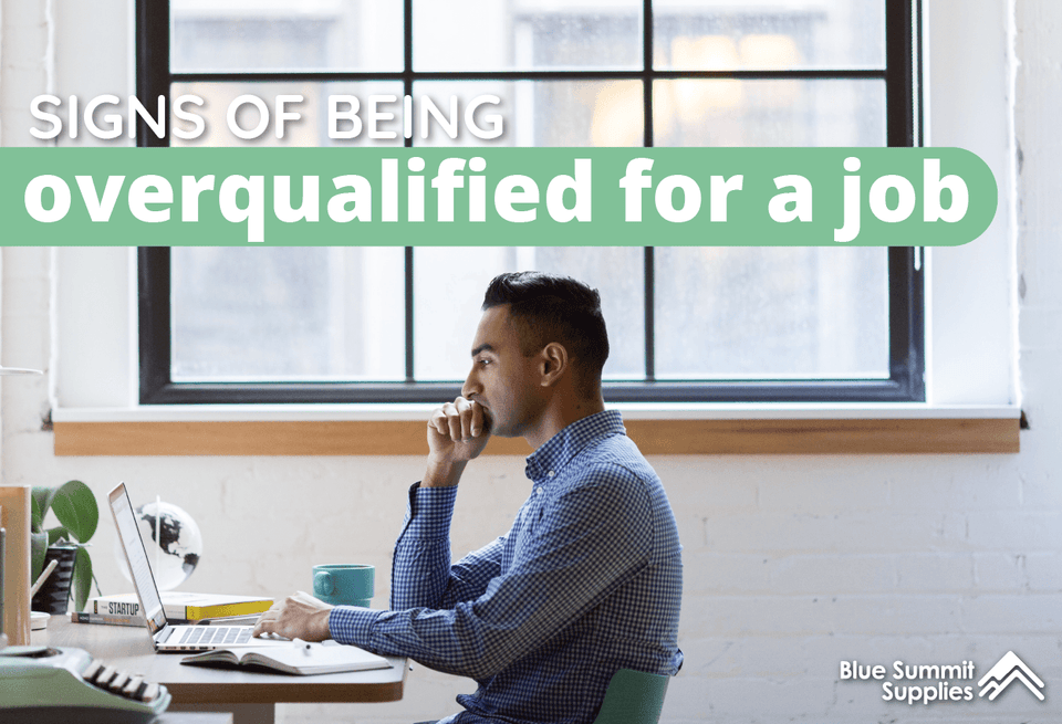 What Do I Do if I’m Overqualified for My Job?