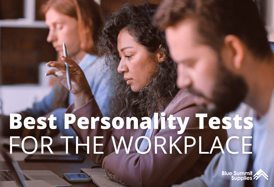 How to Choose the Best Personality Test for the Workplace