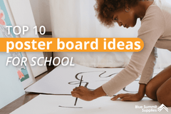 Top Ten School Poster Board Ideas
