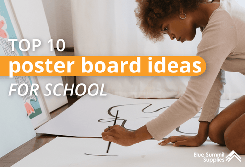 Top Ten School Poster Board Ideas
