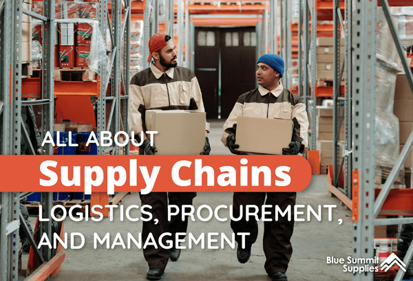 Supply Chain Logistics, Procurement, and Management: What They Are and How to Learn More