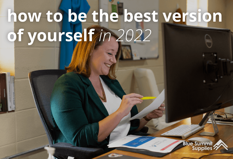 How to Be the Best Version of Yourself This Year: 11 Resources