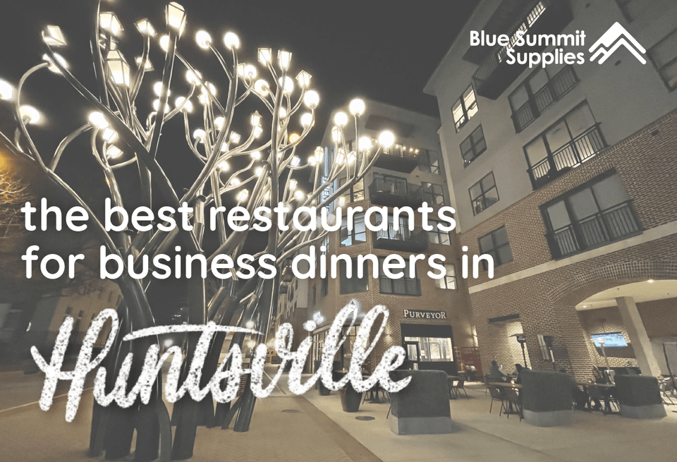 Huntsville’s Best Restaurants for Business Dinners