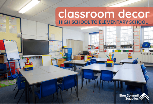 Classroom Decoration Ideas for High School to Elementary School