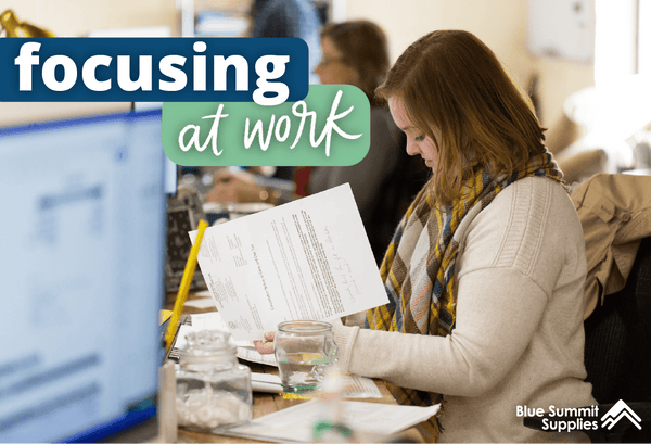 Focusing at Work: Examples of Being Detail Oriented to Avoid Mistakes