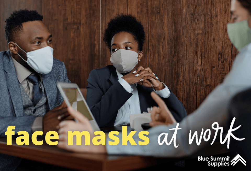 A Guide to Wearing Face Masks in the Workplace