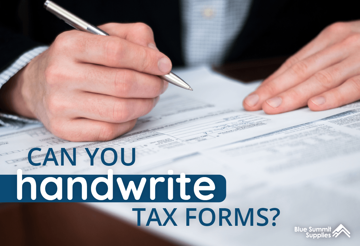 Can You Handwrite a 1099 Form? And Other Tax Form Questions Answered