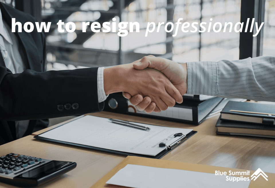 How to Resign/Quit a Job Professionally