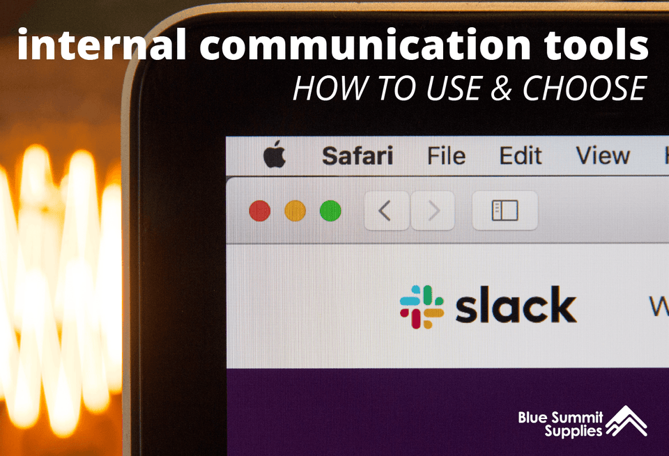 Internal Communication Tools: How to Choose and Use