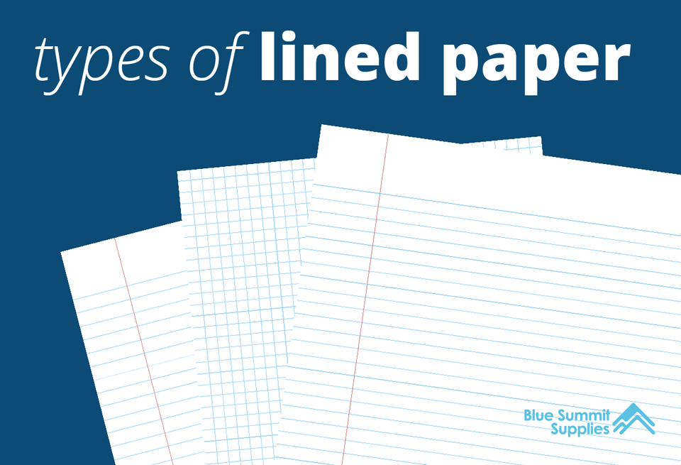 Understanding Types of Lined Paper (Including 5 Lined Paper Printables)