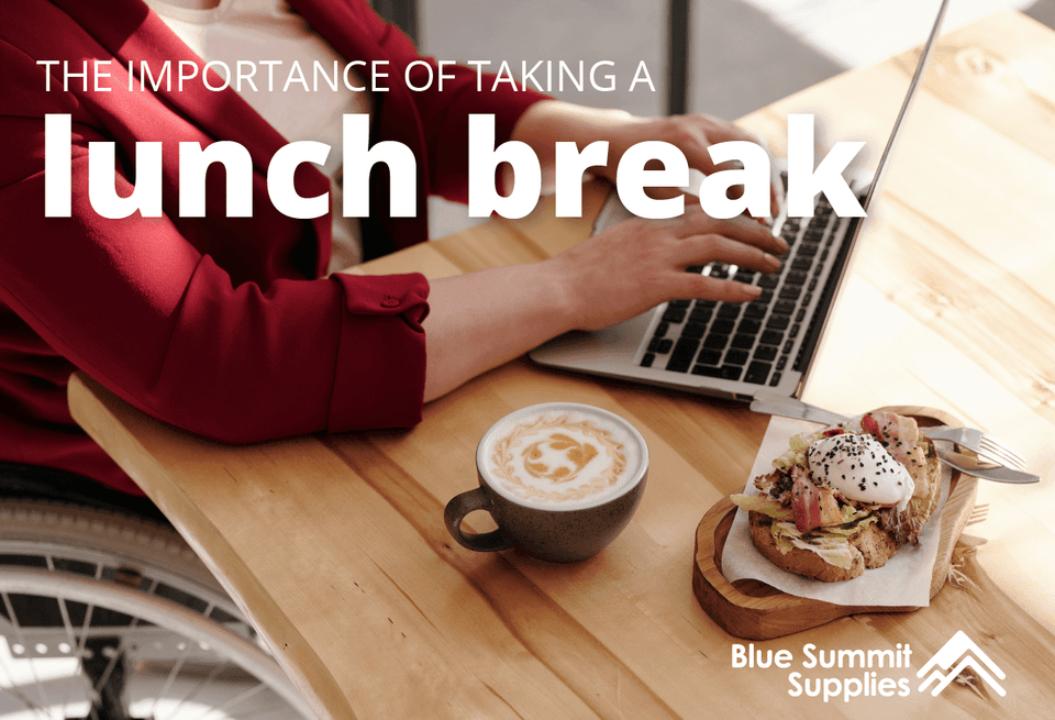 The Importance of Taking a Lunch Break and How to Spend It Effectively