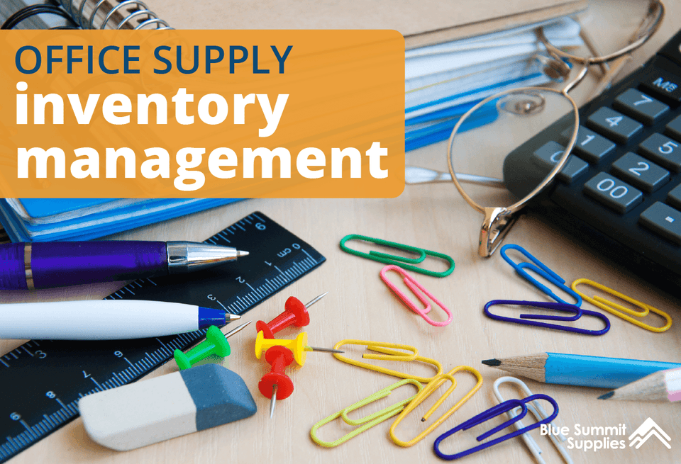 Getting a Grip on Office Supply Inventory Management