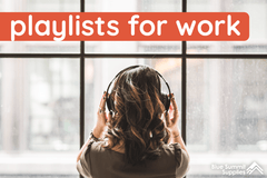 How to Choose a Playlist for Work