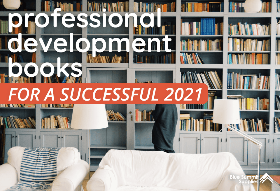 The Best Professional Development Books for a Successful 2021