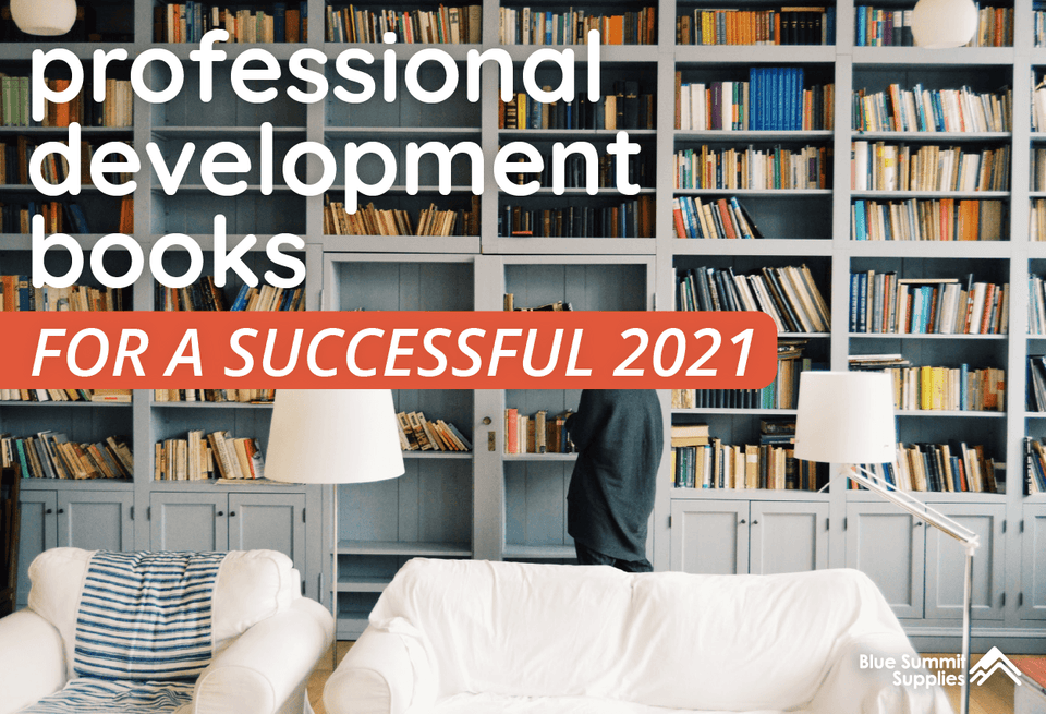 Professional Development Book Examples The Best Professional Development Books for a Successful 2021