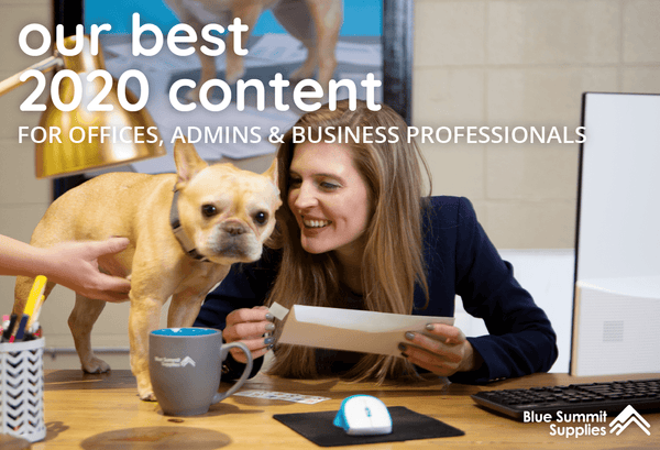Our Best 2020 Content For Offices, Admins, and Business Professionals