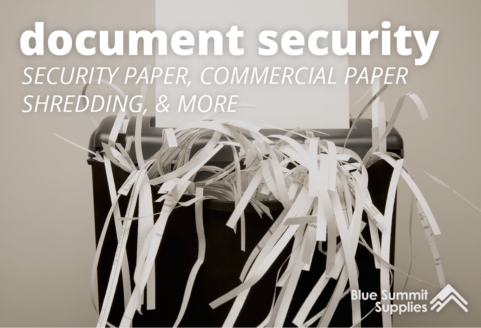 Securing Your Documents: Security Paper, Commercial Paper Shredding, and More