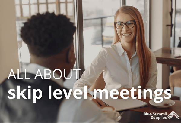 What is a Skip Level Meeting? Benefits and How to Run One Effectively