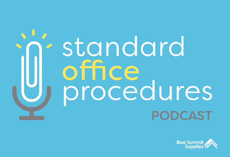 Introducing the Standard Office Procedures Podcast