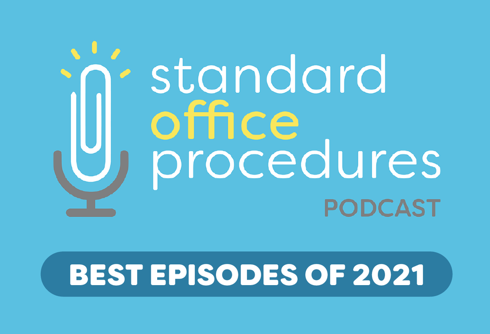 Standard Office Procedures: Our Best Podcast Episodes of 2021
