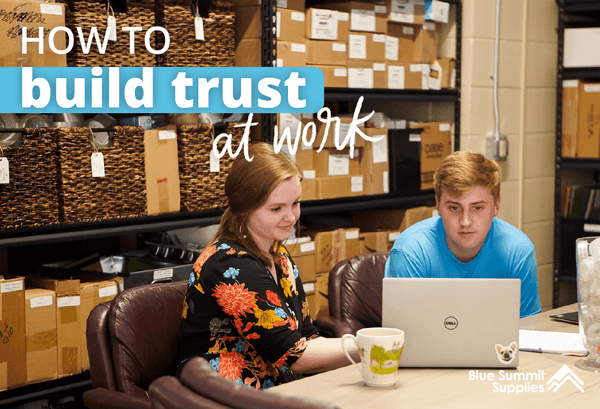 How to Build Trust in the Workplace