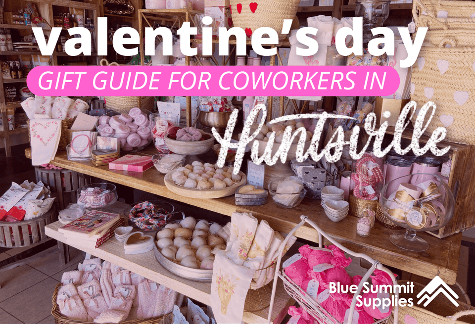 2022 Valentine’s Day Gift Guide for Coworkers in Huntsville, AL